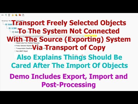 SAP STMS: Transport Freely Selected Objects Via Transport Of Copy And Post-Processing