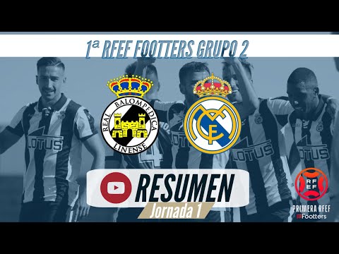 [RESUMEN JORNADA 1] REAL BALOMPÉDICA LINENSE 2-1 REAL MADRID CASTILLA