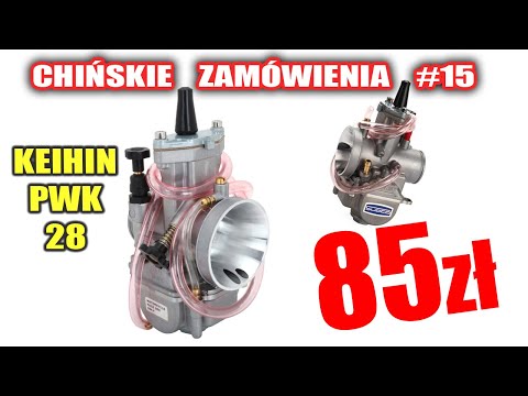 CHIŃSKIE ZAMÓWIENIE #15 | Gaźnik KEIHIN PWK 28 za 85zł [RECENZJA & TEST]
