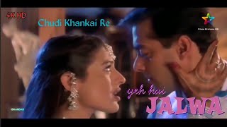 Chudi Khankai Re || YEH HAI JALWA || Salman Khan&Amisha Patel || Full Video Song
