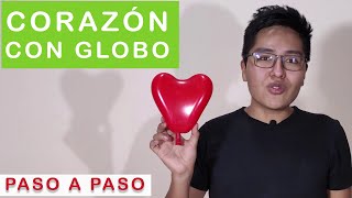 ✅ COMO HACER UN CORAZÓN 🎈 con globos comunes