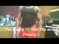 Pec Dance to (Its Over)👕 Shirt Rip and Posing