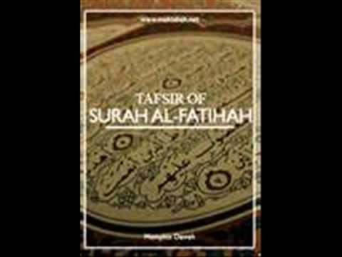 Recitation,Translation,Tafseer and Discussion on Surah-e-Fatihah