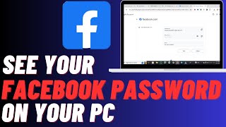 How To See Facebook Password In Computer/Laptop/PC