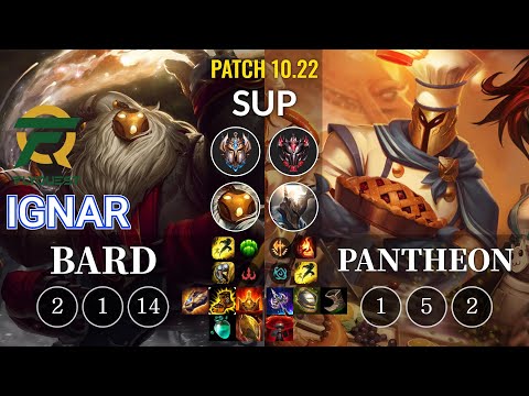FLY IgNar Bard vs Pantheon Sup - KR Patch 10.22