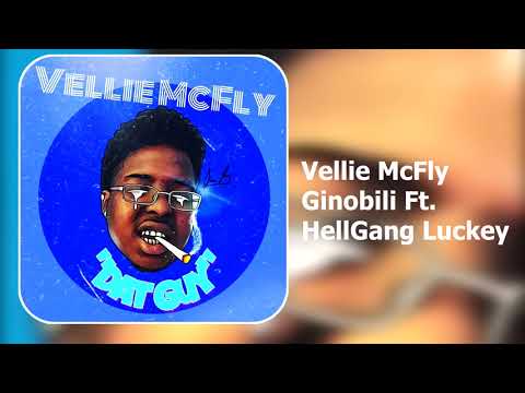 Vellie McFly - Ginobili Ft. HellGang Luckey (60FPS)