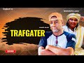 TRAFGATER Part 1 Latest 2025 Dagbani Movies MEMUNATU LAADI AHMED SAANI ZIMBOO SALIMA AJAANA