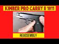 Kimber 1911 Pro Carry II Reassembly. How to put your Kimber 1911 back together