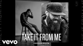 Jordan Davis - Take It From Me