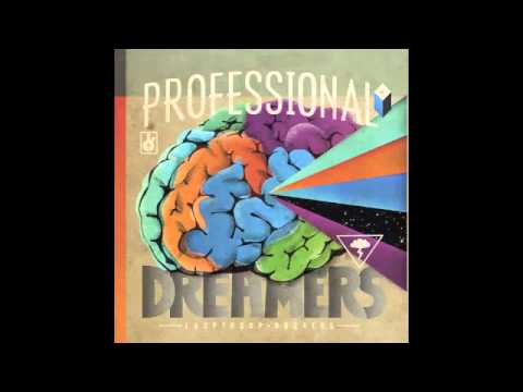 Professional Dreamers - Looptroop Rockers