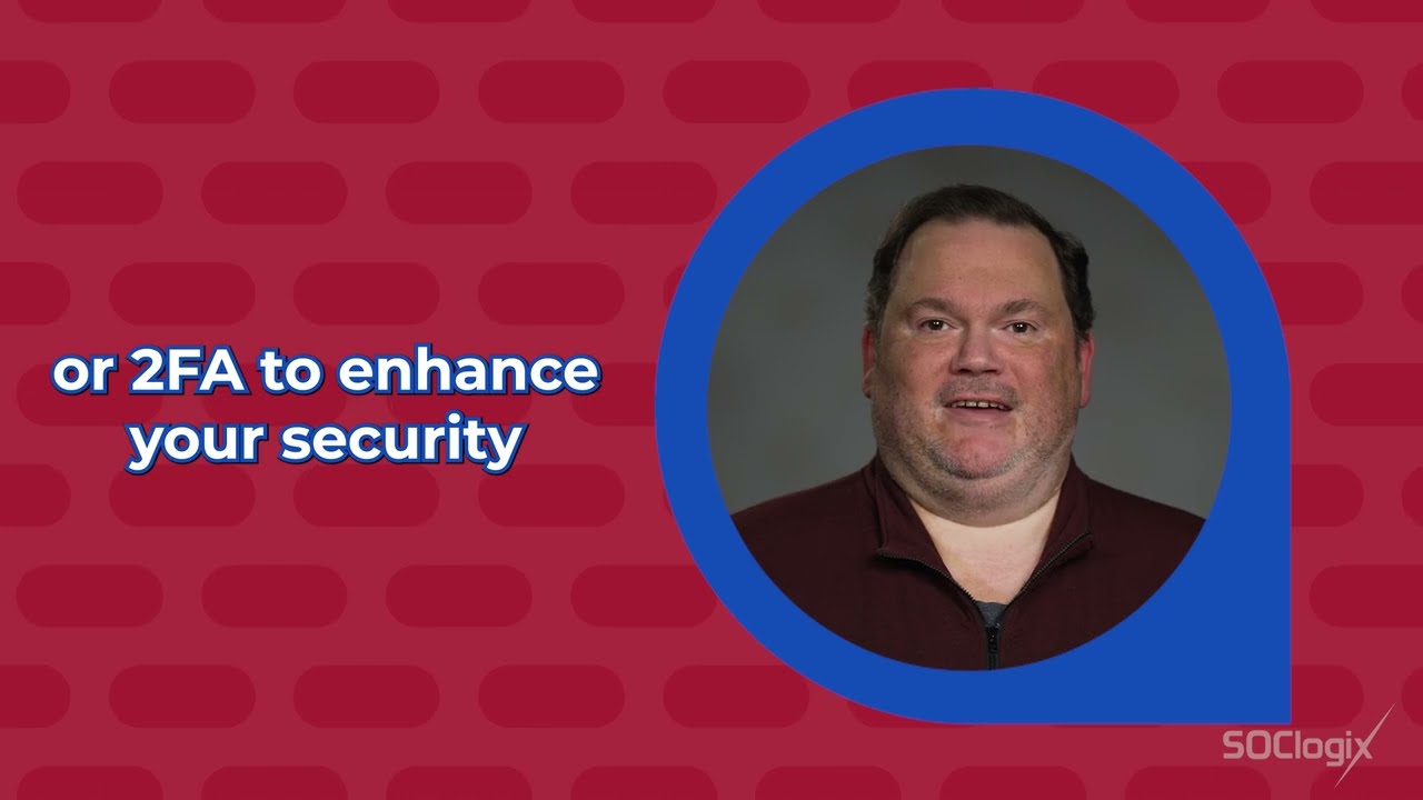 SOClogix - What is 2 Factor Authentication