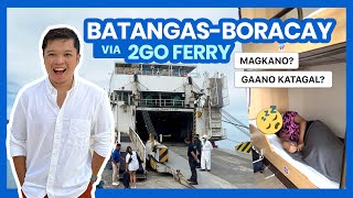 BATANGAS to BORACAY by 2GO Ferry • How Much? What to Expect? • Filipino w/ ENG Sub