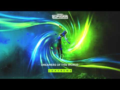 Luxtreme - Dreamers Of This World [GBE127]