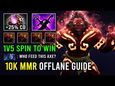 How to Play Offlane Axe Like a 10K God with 1v5 Spin to Win 1 Shot Chop Everyone 7.33b Dota 2