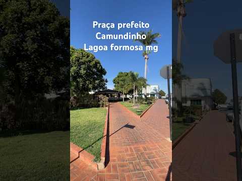Praça prefeito Camundinho lagoa formosa mg #natureza #lagoaformosa @JDMNAESTRADA