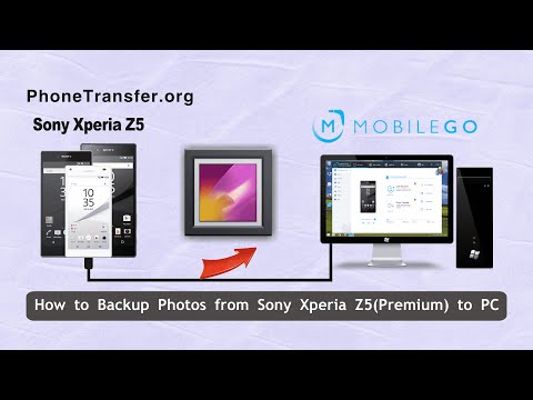 How to Backup Photos from Sony Xperia Z5 (Premium) to PC, Export Xperia Z5 Pictures
