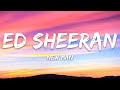Ed Sheeran - New Man (Lyrics)