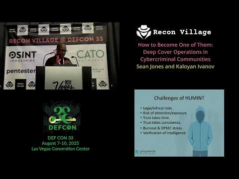 DEF CON 33 Recon Village - How to Become One of Them: Deep Cover Ops - Sean Jones, Kaloyan Ivanov