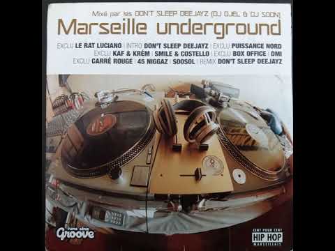 Marseille Underground Mixé par Don't Sleep Deejayz