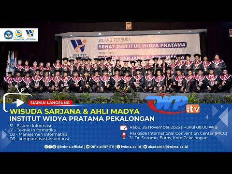 LIVE Wisuda Sarjana & Ahli Madya Institut Widya Pratama Pekalongan | 26 November 2025