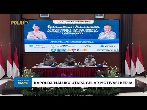 KAPOLDA MALUKU UTARA GELAR MOTIVASI KERJA BAGI PERSONEL