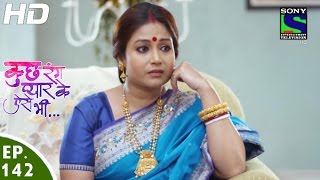 Kuch Rang Pyar Ke Aise Bhi - कुछ रंग प्यार के ऐसे भी - Episode 142 - 14th September, 2016