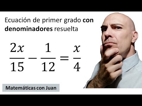 ▷ Ecuaciones de primer grado con fracciones o denominadores resueltas paso a paso. Curso 2018-2019