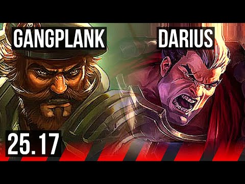 GANGPLANK vs DARIUS (TOP) | KR Master | 25.17