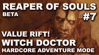 Diablo 3 Reaper of Souls Beta: VALUE RIFT - Witch Doctor Hardcore Adventure Mode #7