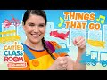 Things That Go Caitie S Classroom Sing Along Show Transportation Songs For Kids