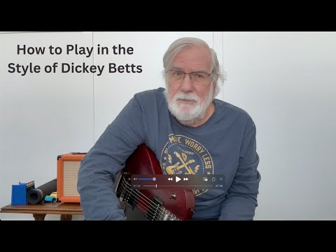 How to Play in the Style of Dickey Betts