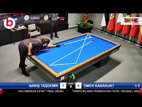 ÖMER KARAKURT vs BARIŞ TAŞDEMİR | 3.ETAP 3 BANT BİLARDO ŞAMPİYONASI 2022 ANKARA | bida 3 băng