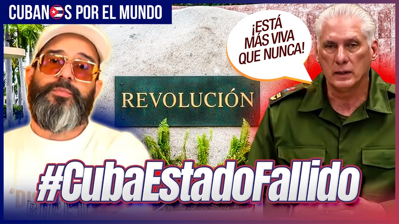 Canel niega que es #cubaestadofallido pero el pueblo grita de hambre y los cubanos mueren