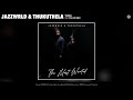 JAZZWRLD Thukuthela Vuka Official Audio Acoustic Version Feat Oscar Mbo