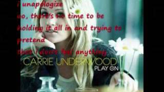 Unapologize- Carrie Underwood