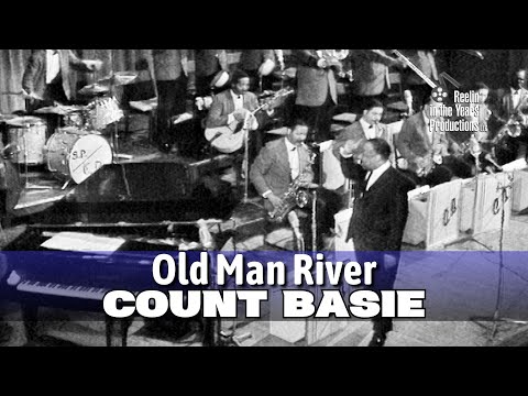 Count Basie • Old Man River • Featuring Sonny Payne Drum Solo • 1962 [Reelin' In The Years Archive]