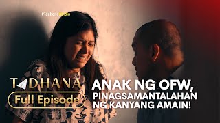 Download lagu Anak ng OFW, pinagsamantalahan ng kanyang amain! (Full Episode) | Tadhana mp3