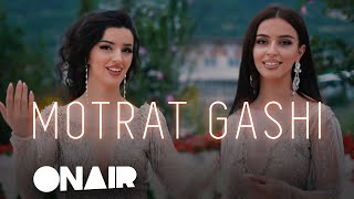 Motrat Gashi - Niset Dasma, Fillon Vallja