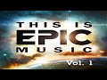 This Is Epic Music Vol. 1 | Compilation | Imperativa ...