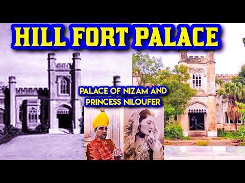 Hill Fort Palace | Naubat pahad | Palace Of Nizam Of Hyderabad | HeH Mir Osman Ali Khan
