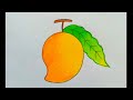 Mango Drawing || How to Draw Mango Step by Step || Mango Drawing Colour || Fruits Drawing