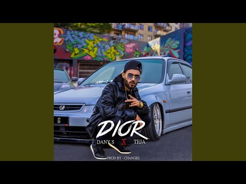Dior (feat. TAYYAB AMIN TEJA)