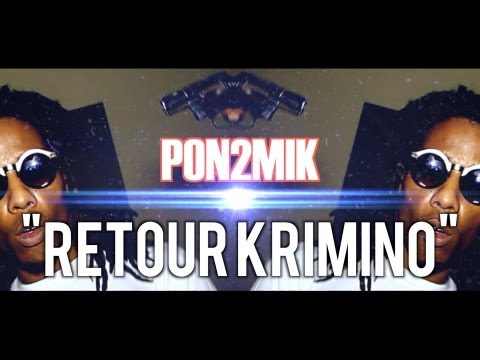 Pon2Mik - Retour Krimino
