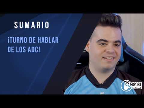 ¡Power Ranking de ADC! ¡Mundo es para tontos! - Esportmaníacos 983
