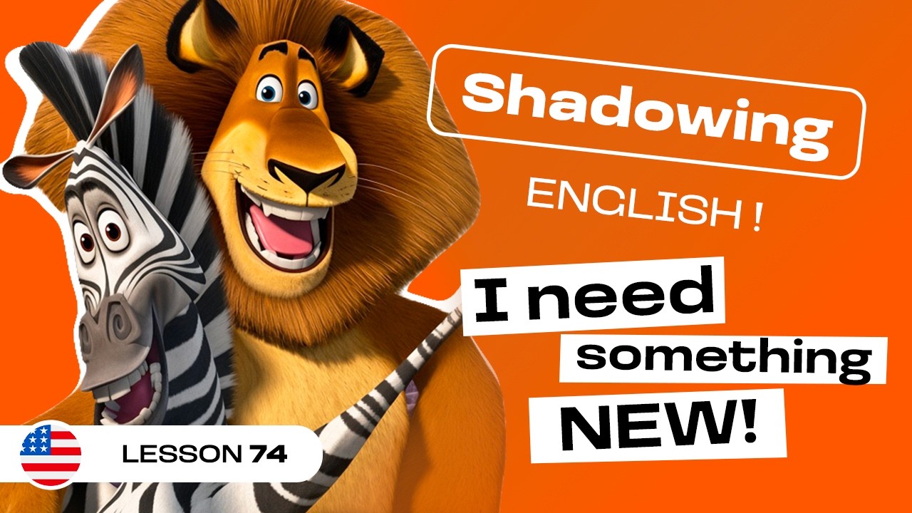 Shadowing English | MADAGASCAR: Marty on Breaking Out of Your Routine (lesson #73)