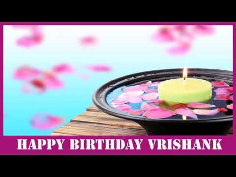Vrishank   Birthday Spa - Happy Birthday
