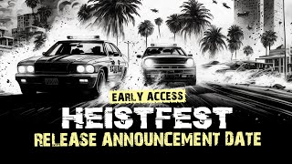 Heistfest