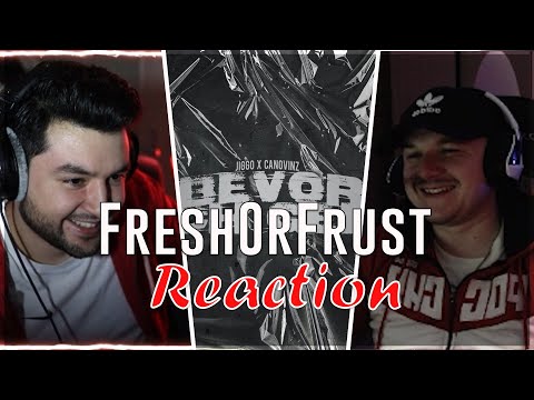 JIGGO x CANOVINZ - BEVOR ICH GEH | FreshorFrust Reaction