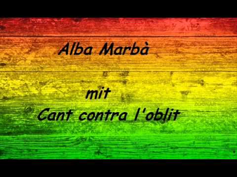 Alba Marbà - Cant contra l'oblit