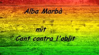 Alba Marbà - Cant contra l'oblit